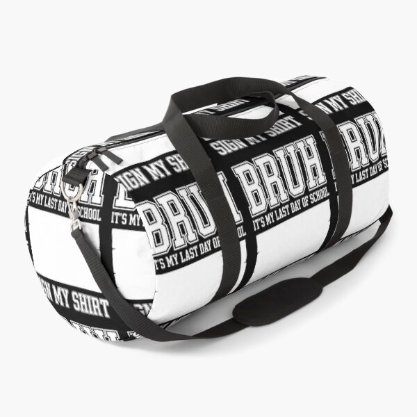 Item preview, BRUH! IT’S MY LAST DAY OF SCHOOL. SIGN MY SHIRT! designed and sold by jkrphoto.