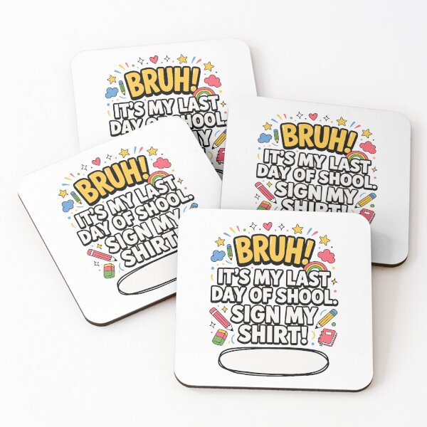 Item preview, BRUH! IT’S MY LAST DAY OF SCHOOL. SIGN MY SHIRT! designed and sold by jkrphoto.