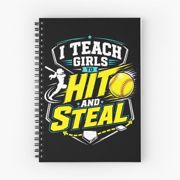 Item preview, I Teach Girls to Hit and Steal Softball Coach designed and sold by Victor Shadehorn.