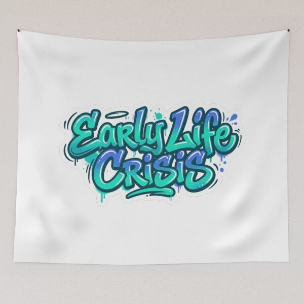 Item preview, early life crisis designed and sold by sanawnaw154.