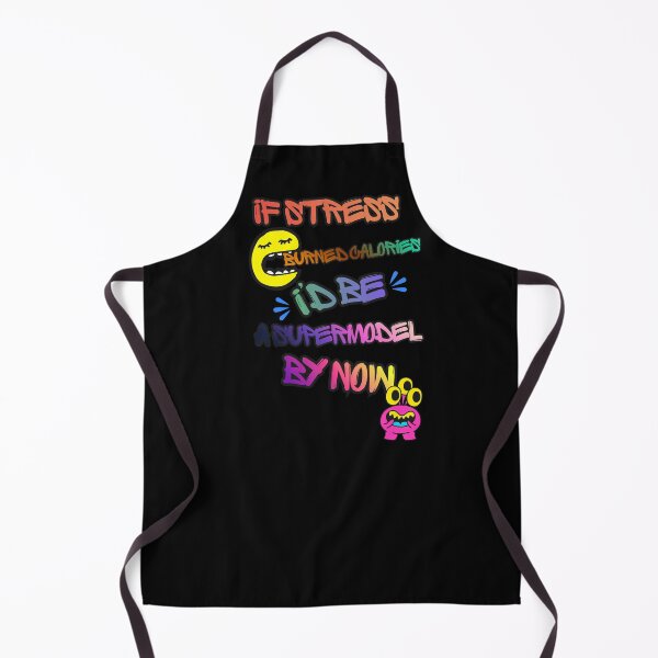 Item preview, If Stress Burned Calories... designed and sold by Eranthe Bernardo.