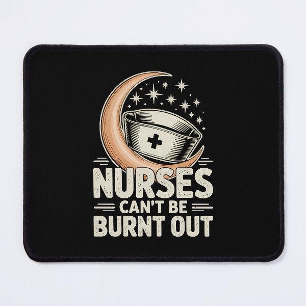 Item preview, Nurses Can't Be Burnt Out Funny Night Shift Nurse Moon T-Shirt designed and sold by Raw Tigers.