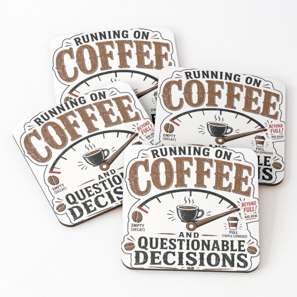 Item preview, Running on Coffee and Questionable Decisions – Funny Coffee Lover Graphic designed and sold by Shabrinox.