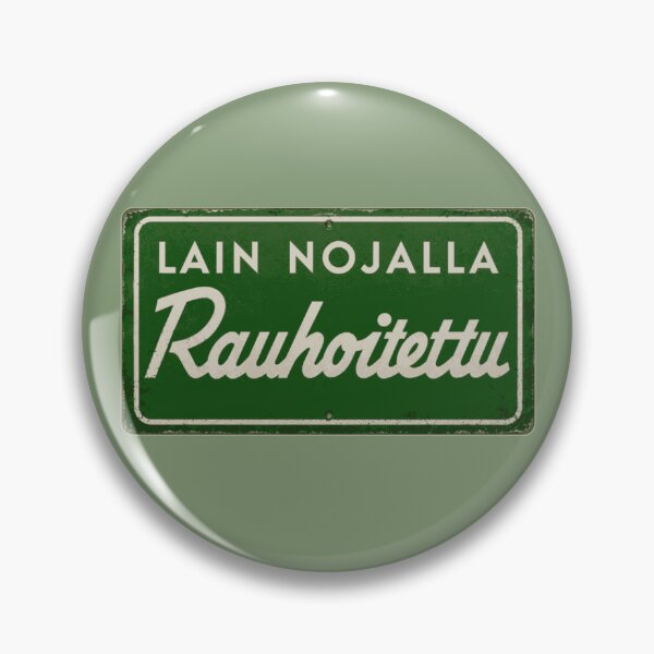 Item preview, Rauhoitettu | Classic Finnish Protected Area Sign designed and sold by Geokafi.