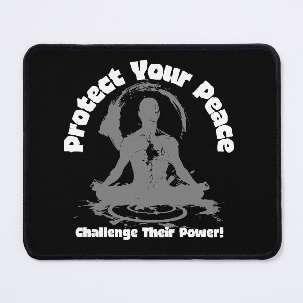 Item preview, PROTECT YOUR PEACE - CHALLENGE THEIR POWER! designed and sold by ActOutTees.