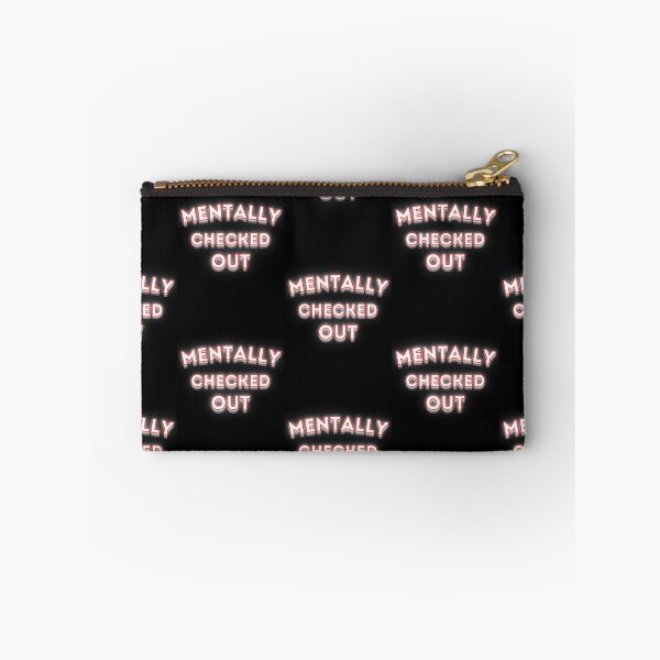 Item preview, Mentally Checked Out Neon designed and sold by Snedsdigital.