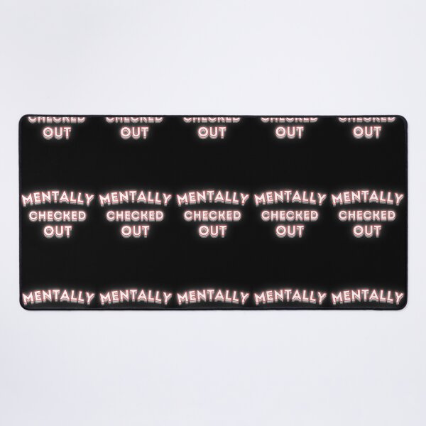 Item preview, Mentally Checked Out Neon designed and sold by Snedsdigital.
