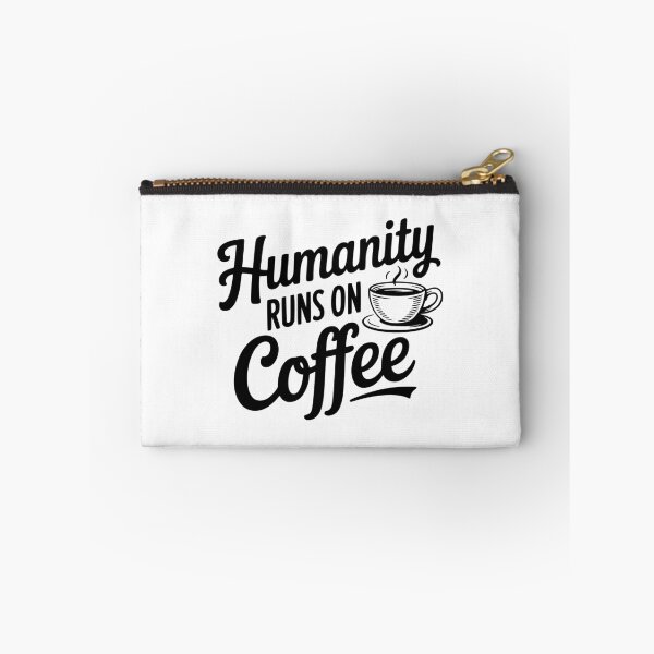 Item preview, Humanity Runs on Coffee designed and sold by Frank Ring.