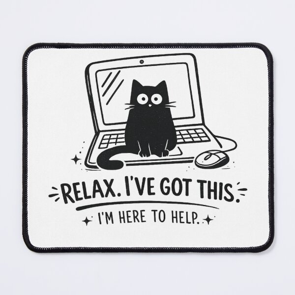 Item preview, Tech Support Cat – Relax I’ve Got This Funny Cat Design designed and sold by zenithviv.