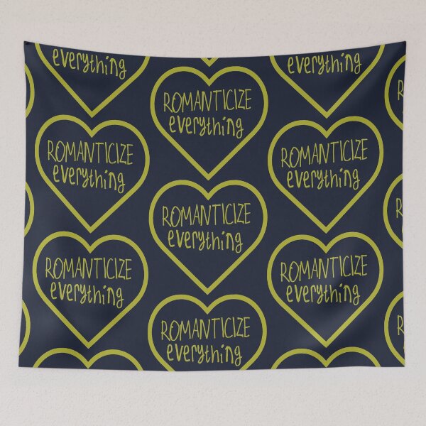 Item preview, Romanticize Everything designed and sold by kinpirks.