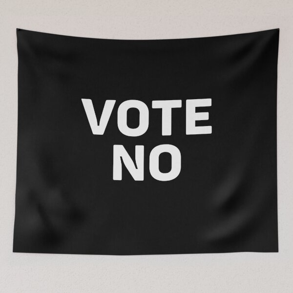 Item preview, Vote No designed and sold by weirdcountry.