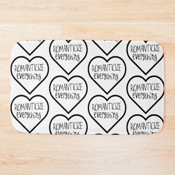 Item preview, Romanticize Everything designed and sold by kinpirks.