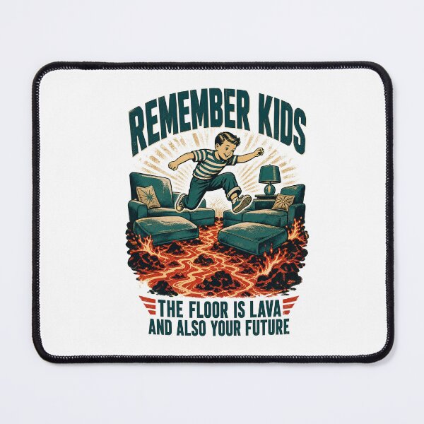 Item preview, Remember Kids Floor Is Lava Creepy Vintage Humor designed and sold by journeyengine.