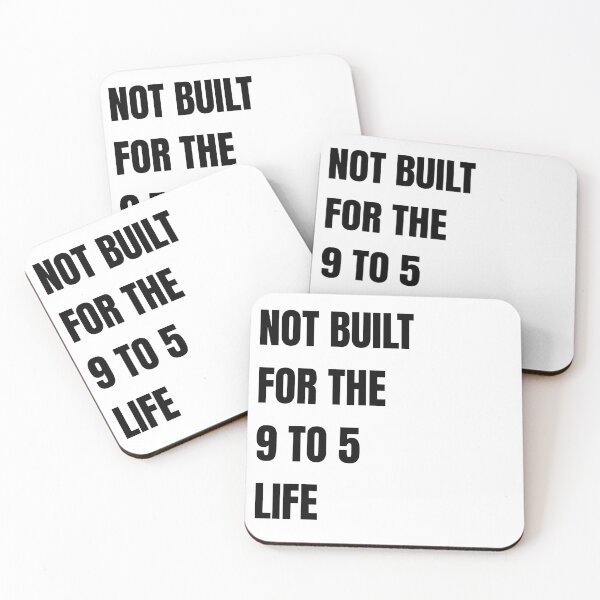 Item preview, Not Built For The 9 To 5 Life Funny Anti Work Corporate Humor designed and sold by Please Do Not Read..