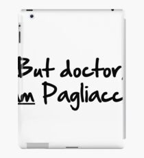 Pagliacci (schwarzer Text) iPad-Hülle & Klebefolie