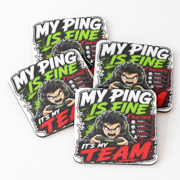 Item preview, My Ping Is Fine, It's My Team – Funny Gamer Gaming Graphic designed and sold by Shabrinox.