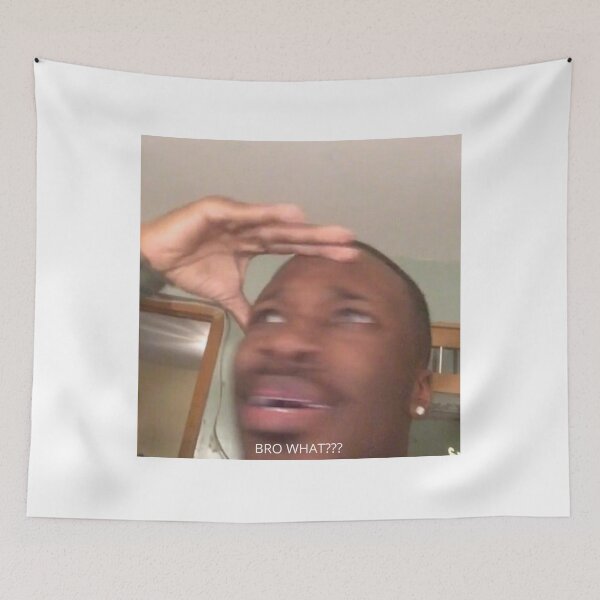 Item preview, BRO WHAT??? designed and sold by matelkooo09.