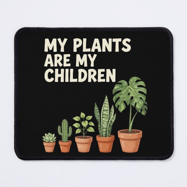 Item preview, MY PLANTS ARE MY CHILDREN FUNNY PLANT LOVER T-SHIRT designed and sold by Estte-creative.