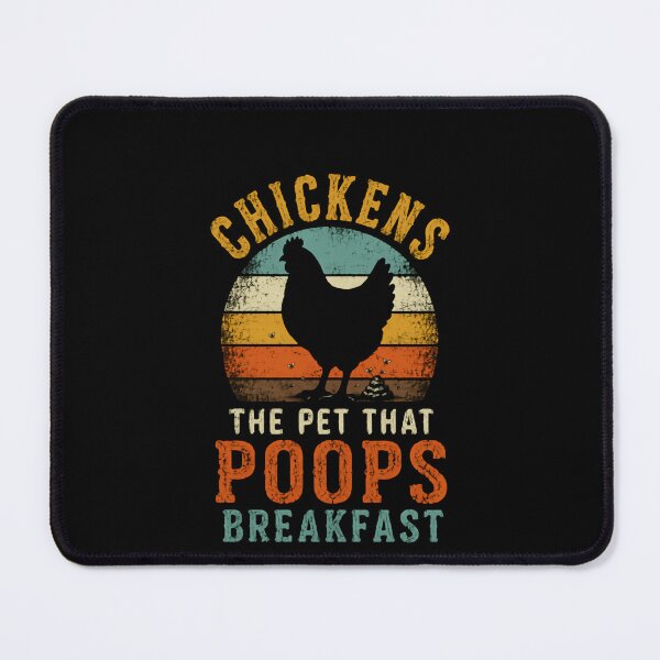 Item preview, Chickens The Pet That Poops Breakfast Funny Chicken Owner Farm Life designed and sold by JonesFlora2025.