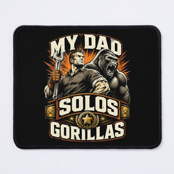 Item preview, My Dad Solos Gorillas Mechanic Humor designed and sold by Victor Shadehorn.