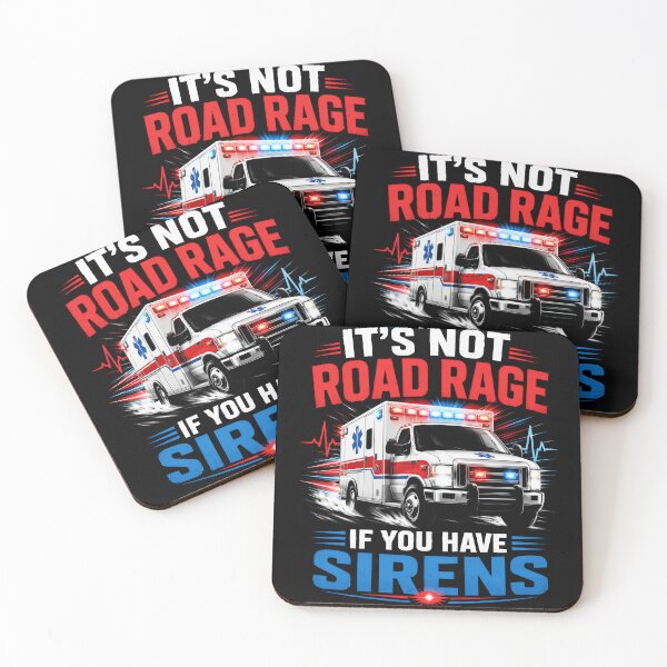 Item preview, It’s Not Road Rage If You Have Sirens designed and sold by Victor Shadehorn.