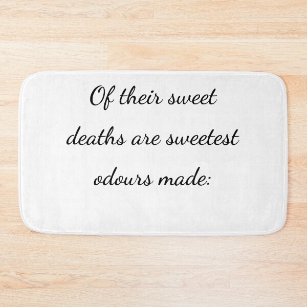 Item preview, "Of their sweet deaths are sweetest odours made:" - handwriting black designed and sold by ariksworld.