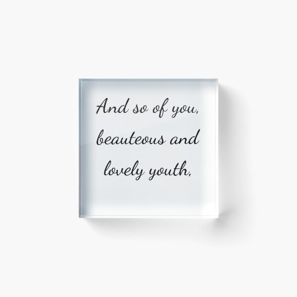 Item preview,    "And so of you, beauteous and lovely youth," - handwriting black designed and sold by ariksworld.