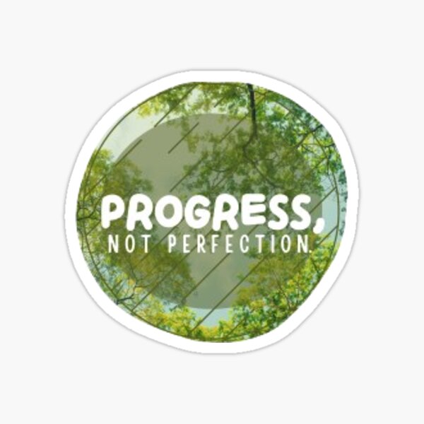 Item preview, Progress, Not Perfection. designed and sold by DrewRylee.