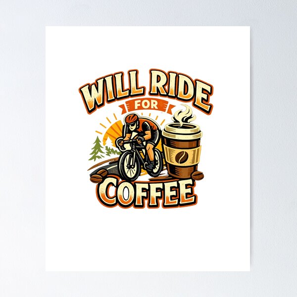 Item preview, Will Ride for Coffee  designed and sold by DPBTees70.