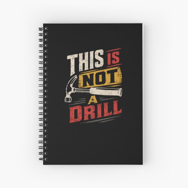Item preview, This Is Not A Drill Carpenter Construction Handyman Pun designed and sold by JonesFlora2025.