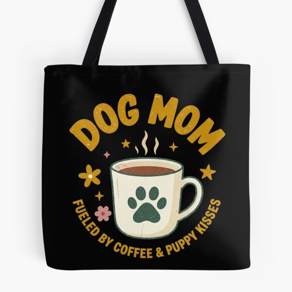 Item preview, DOG MOM FUELED BY COFFE & PUPPY KISSES designed and sold by Julartwear.