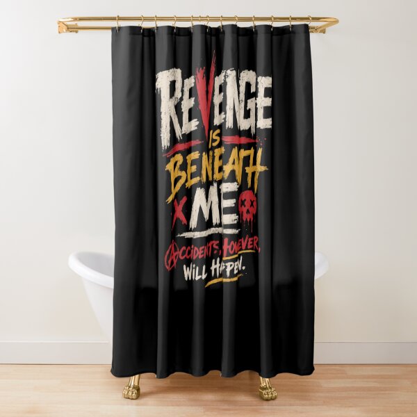 Item preview, Revenge Is Beneath Me Accidents, However, Will Happen Sarcasm Dark Humor Rebel Attitude designed and sold by JonesFlora2025.
