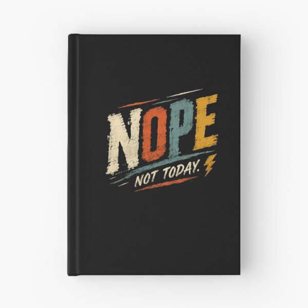 Item preview, Nope Not Today Sarcastic Humor Introvert Procrastination designed and sold by JonesFlora2025.