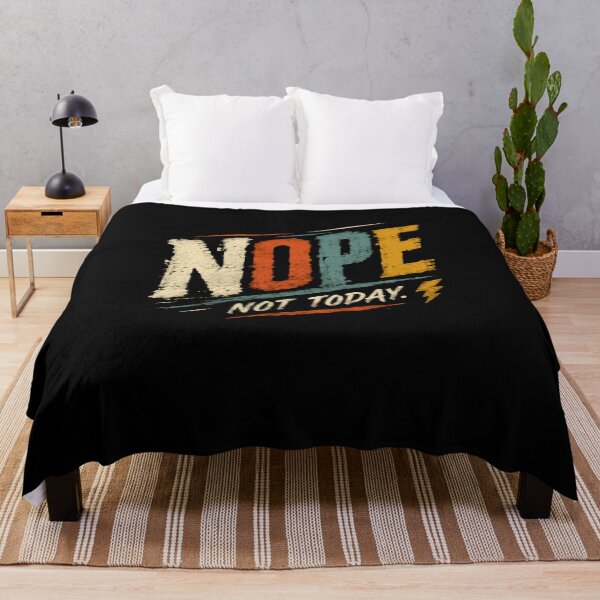 Item preview, Nope Not Today Sarcastic Humor Introvert Procrastination designed and sold by JonesFlora2025.