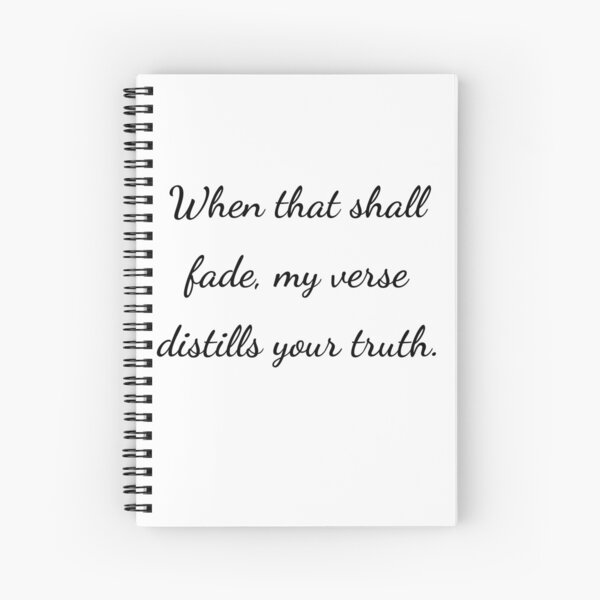 Item preview,    "When that shall fade, my verse distills your truth." - handwriting black designed and sold by ariksworld.
