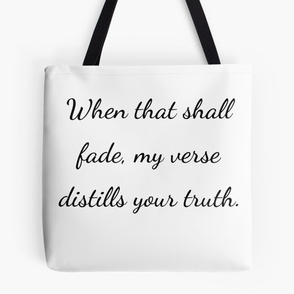 Item preview,    "When that shall fade, my verse distills your truth." - handwriting black designed and sold by ariksworld.