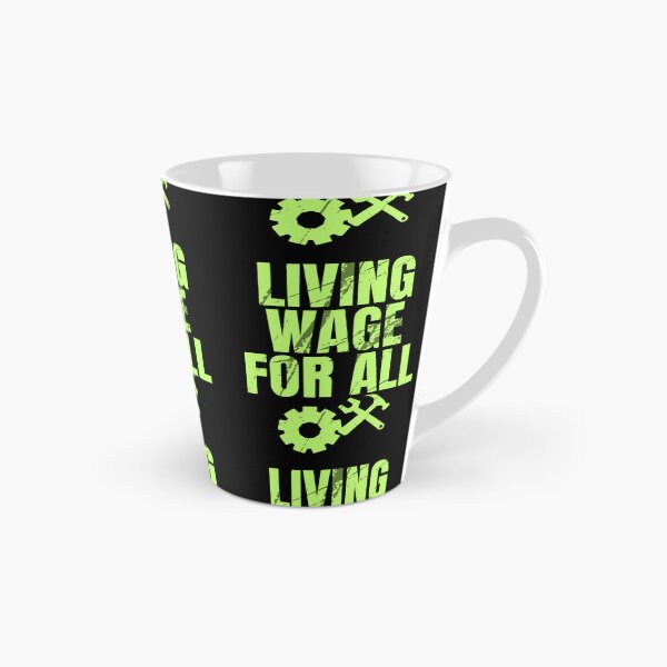 Item preview, Living Wage For All  Workers Protest Text Design designed and sold by EarthArtDesigns.