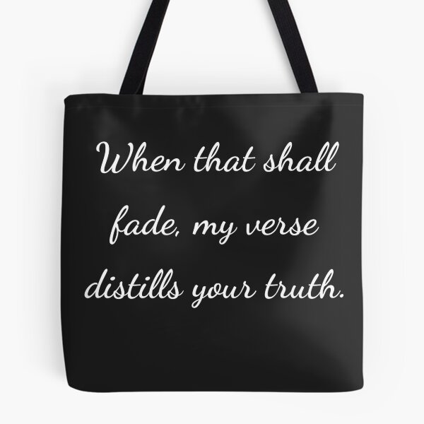 Item preview,    "When that shall fade, my verse distills your truth." - handwriting white designed and sold by ariksworld.