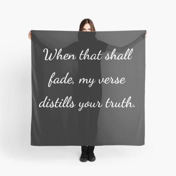 Item preview,    "When that shall fade, my verse distills your truth." - handwriting white designed and sold by ariksworld.