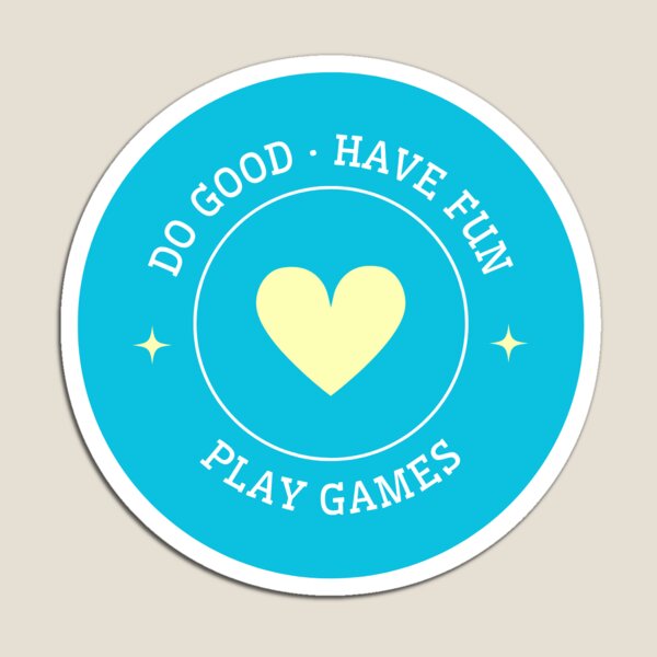 Item preview, Do Good Have Fun Play Games designed and sold by Wordfangirl Merch.