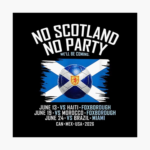 Item preview, No Scotland No Party Football World Cup 2026 Group Stage Schedule designed and sold by StanaLuis.