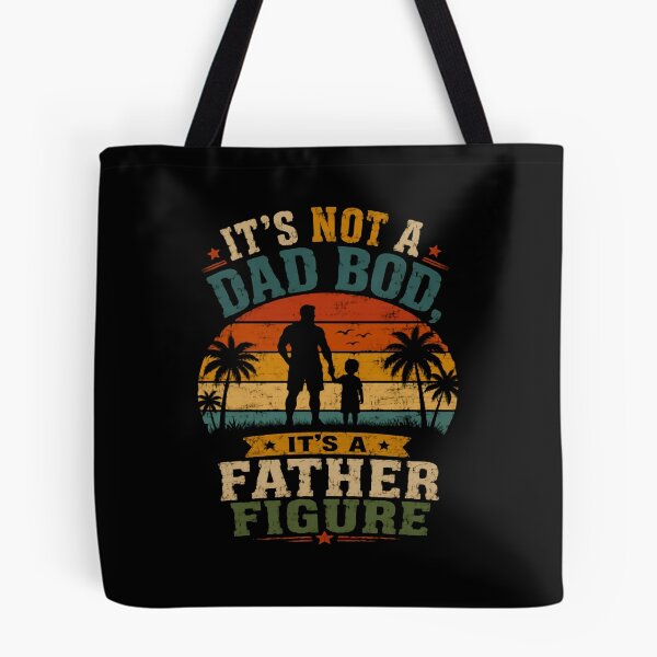 Item preview, It's Not A Dad Bod, It's A Father Figure Fatherhood Humor Dad Gift designed and sold by JonesFlora2025.