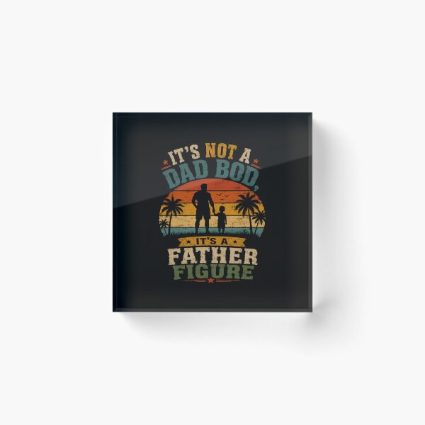 Item preview, It's Not A Dad Bod, It's A Father Figure Fatherhood Humor Dad Gift designed and sold by JonesFlora2025.