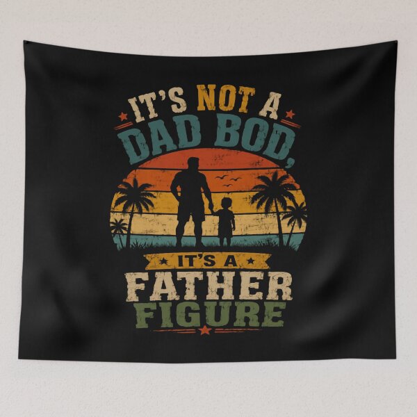 Item preview, It's Not A Dad Bod, It's A Father Figure Fatherhood Humor Dad Gift designed and sold by JonesFlora2025.