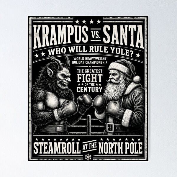 Item preview, Krampus vs Santa North Pole Fight Poster designed and sold by Victor Shadehorn.