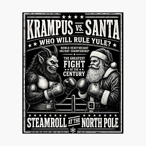 Item preview, Krampus vs Santa North Pole Fight Poster designed and sold by Victor Shadehorn.