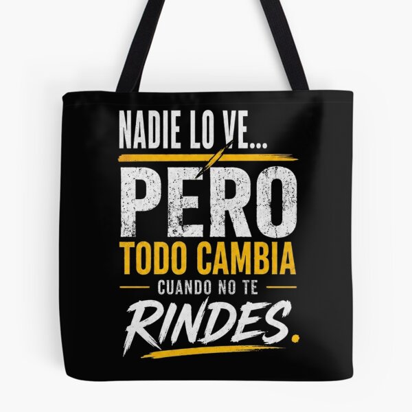 Item preview, Nobody sees it… But everything changes when you don't give up. designed and sold by tupuedesmas.