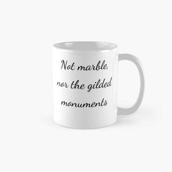 Item preview, "Not marble, nor the gilded monuments" - handwriting black designed and sold by ariksworld.