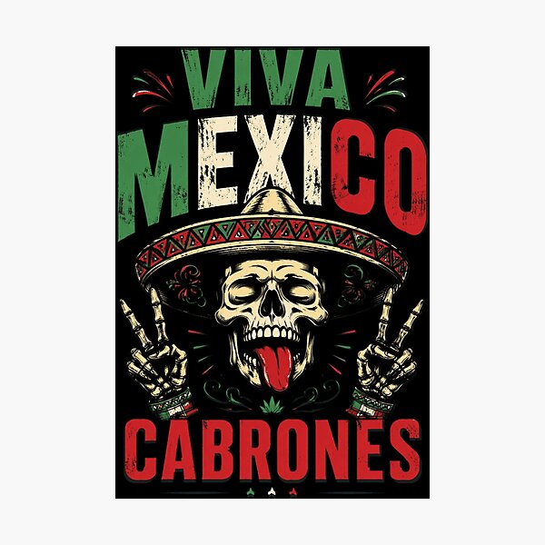 Item preview, Viva Mexico CABRONES Mexican Independence Day designed and sold by OlakunleOloroz.