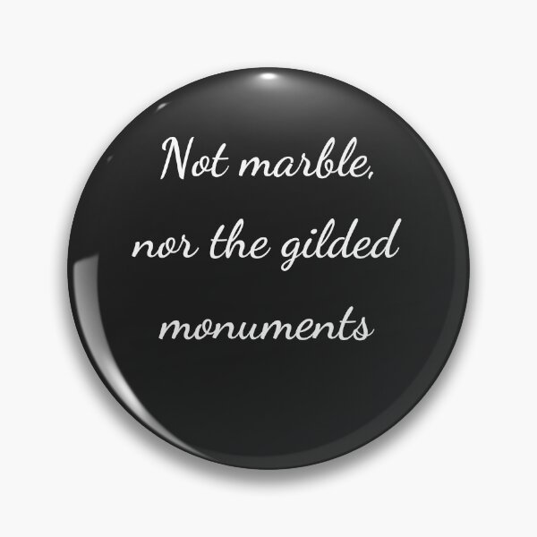 Item preview, "Not marble, nor the gilded monuments" - handwriting white designed and sold by ariksworld.